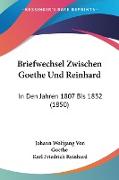 Briefwechsel Zwischen Goethe Und Reinhard