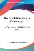 Der Revolutionskrieg In Siebenburgen