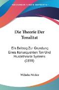 Die Theorie Der Tonalitat