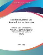 Die Hannoveraner Vor Eisenach Am 24 Juni 1866