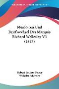 Memoiren Und Briefwechsel Des Marquis Richard Wellesley V3 (1847)