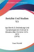 Berichte Und Studien V3