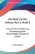 Der Brief An Die Hebraer Part 2, Book 2
