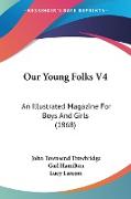 Our Young Folks V4