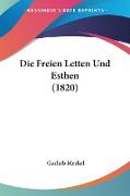 Die Freien Letten Und Esthen (1820)