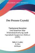 Der Prozess Czynski