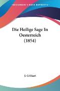 Die Heilige Sage In Oesterreich (1854)