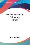 Die Freiherren Von Grimschitz (1871)