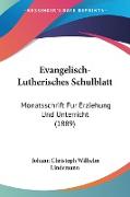Evangelisch-Lutherisches Schulblatt