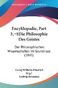 Encyklopadie, Part 3,Die Philosophie Des Geistes