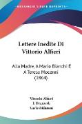 Lettere Inedite Di Vittorio Alfieri