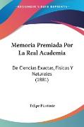 Memoria Premiada Por La Real Academia