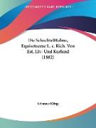 Die SchachtelHalme, Equisetaceae L. c. Rich. Von Est, Liv- Und Kurland (1882)