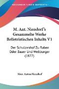 M. Ant. Niendorf's Gesammelte Werke Belletristischen Inhalts V1