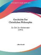 Geschichte Der Christlichen Philosophie