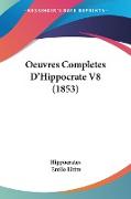 Oeuvres Completes D'Hippocrate V8 (1853)