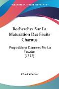 Recherches Sur La Maturation Des Fruits Charnus