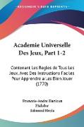 Academie Universelle Des Jeux, Part 1-2