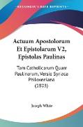 Actuum Apostolorum Et Epistolarum V2, Epistolas Paulinas