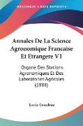 Annales De La Science Agronomique Francaise Et Etrangere V1