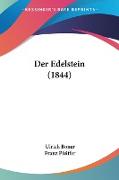 Der Edelstein (1844)