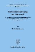 Wirtschaftslenkung im Notstand