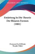 Einleitung In Die Theorie Der Binaren Formen (1881)