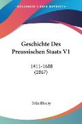 Geschichte Des Preussischen Staats V1