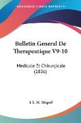 Bulletin General De Therapeutique V9-10