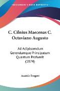 C. Cilnius Maecenas C. Octaviano Augusto