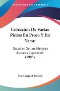 Coleccion De Varias Piezas En Prosa Y En Verso
