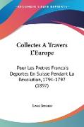 Collectes A Travers L'Europe