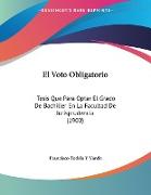 El Voto Obligatorio