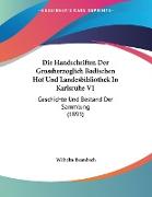 Die Handschriften Der Grossherzoglich Badischen Hof Und Landesbibliothek In Karlsruhe V1