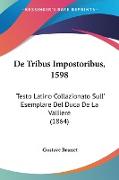 De Tribus Impostoribus, 1598