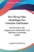Der Olymp Oder Mythologie Der Griechen Und Romer