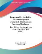 Programm Des Koniglich-Wurttembergischen Evangelisch-Theologischen Seminars Maulbronn