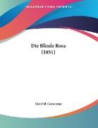Die Blinde Rosa (1851)