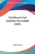 Dichtkunst Und Gedichte Der Schluh (1895)