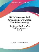 Die Adenomyome Und Cystadenome Der Uterus Und Tubenwandung