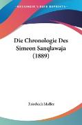 Die Chronologie Des Simeon Sanqlawaja (1889)