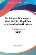 Die Posaune Des Jungsten Gerichts Uber Hegel Den Atheisten Und Antichristen