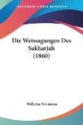 Die Weissagungen Des Sakharjah (1860)