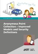 Anonymous Point Collection - Improved Models and Security Definitions