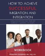 How to Achieve Successful Migration and Integration
