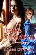 Erin's Children: Sequel to Kelegeen