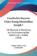 Geschichte Bayerns Unter Konig Maximilian Joseph I