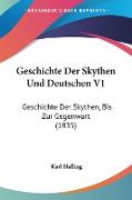 Geschichte Der Skythen Und Deutschen V1