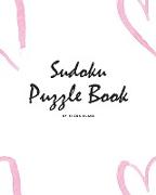 Sudoku Puzzle Book - Hard (8x10 Puzzle Book / Activity Book)