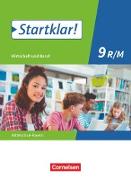 Startklar!, Wirtschaft und Beruf - Mittelschule Bayern, 9. Jahrgangsstufe, Schülerbuch